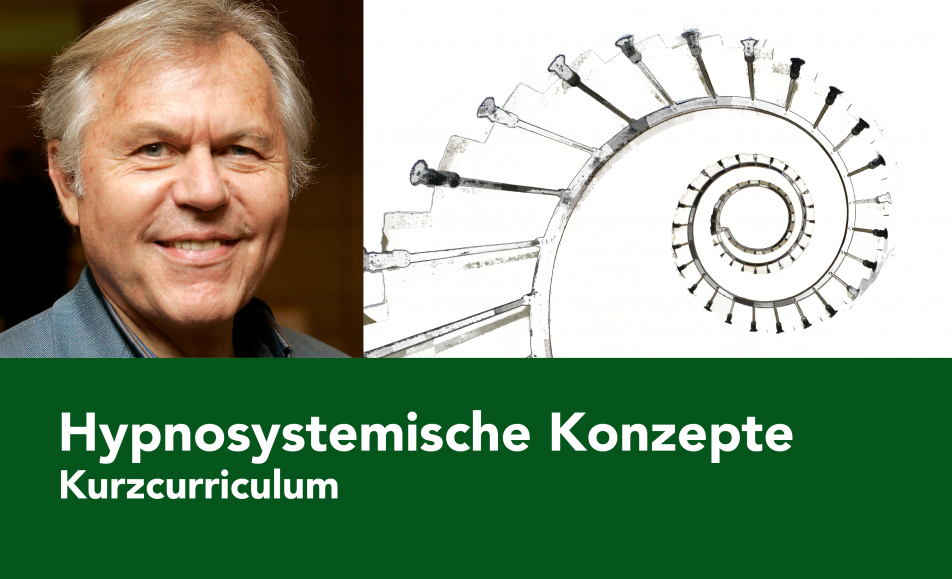 Hypnosystemische Konzepte – Kurzcurriculum mit Gunther Schmidt