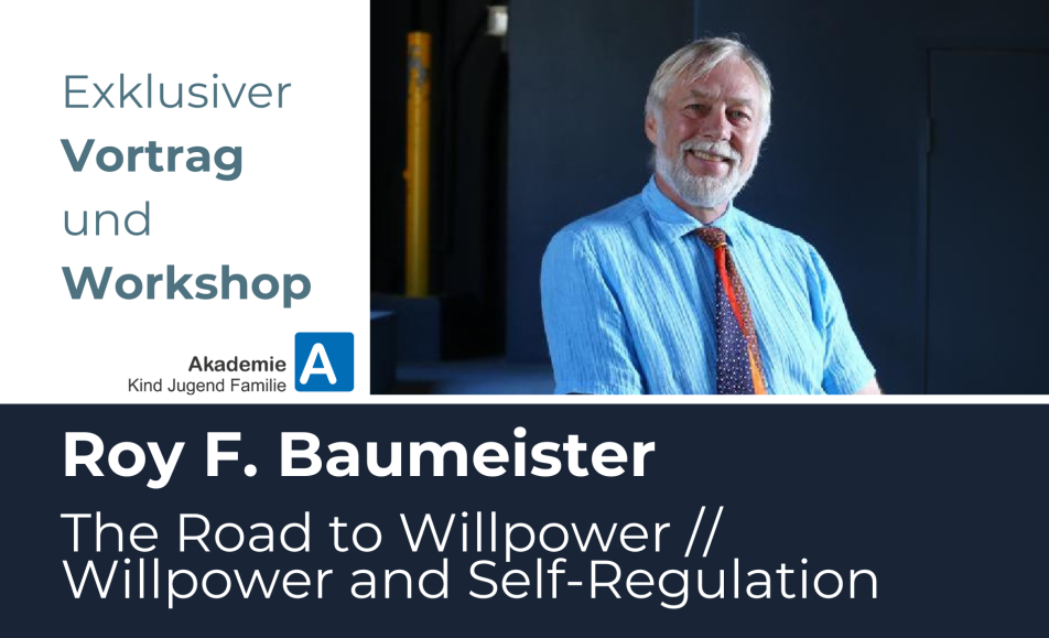 Vortrag und Workshop mit Roy F. Baumeister